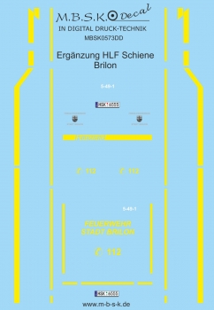 Ergänzung zu HLF Schiene Brilon Basis Decal (MBSK570DD) RMM Bausatz 05.003.042 MBSK573DD