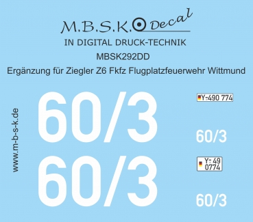 Ergänzung Decal für Z6 FlKfz Fliegerhorstfeuerwehr Wittmund 60-3 Premium Digitaldruck Decal MBSK292DD