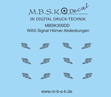 WAS Signal Hörner Abdeckungen Premium Digitaldruck Decal MBSK300DD